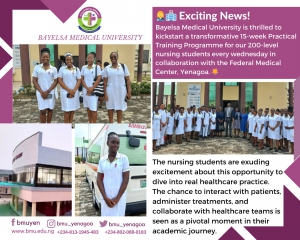 Bayelsa Medical University 200-Level Nursing Students Embark on a 15-week Practical Training at Federal Medical Center (FMC) Yenagoa under the Guidance of Dr. Mrs. Timighe  &nbsp;